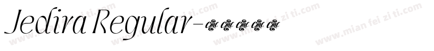 Jedira Regular字体转换